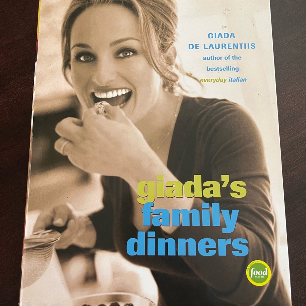 Cookbook: Giada’s Family Dinners